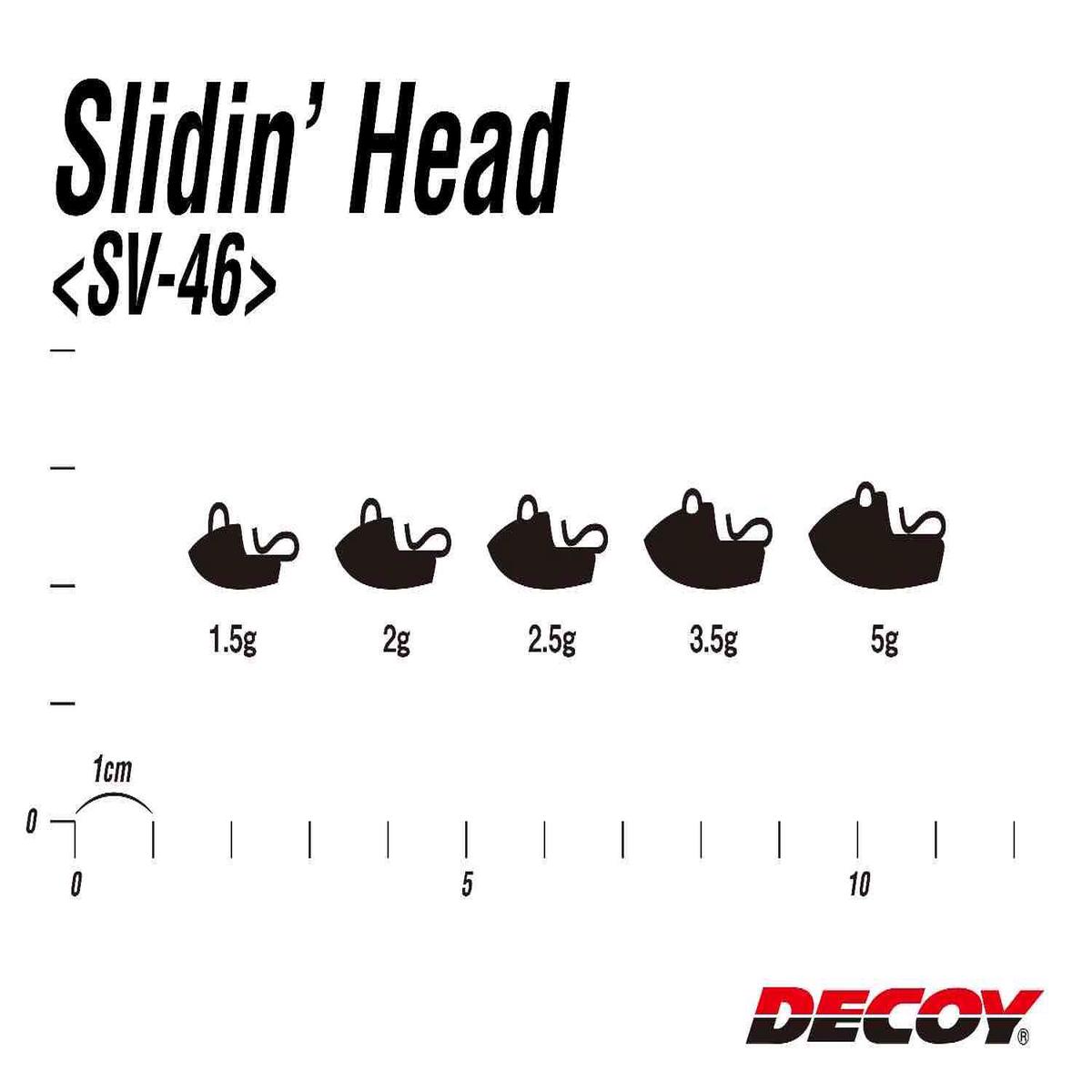 Decoy SV-46 Slidin Head